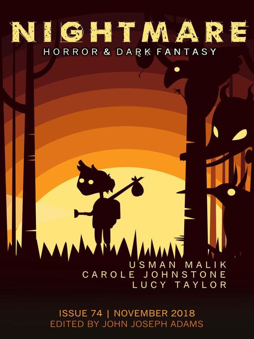 Title details for Nightmare Magazine, Issue 74 by John Joseph Adams - Available